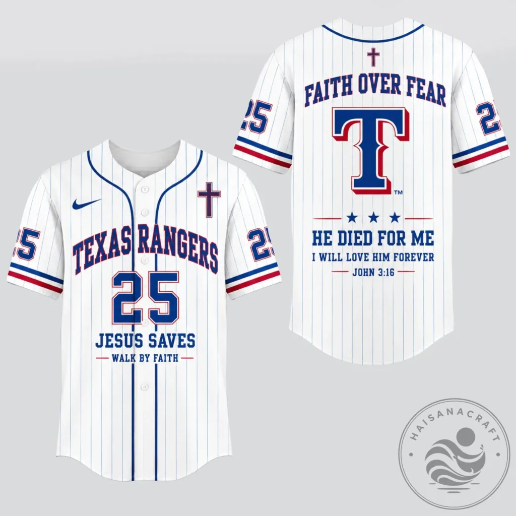 Texas Rangers Baseball Faith Over Fear Jesus Saves Walk By Faith Jersey Texas Rangers Baseball Faith Over Fear Jesus Saves Walk By Faith Jersey