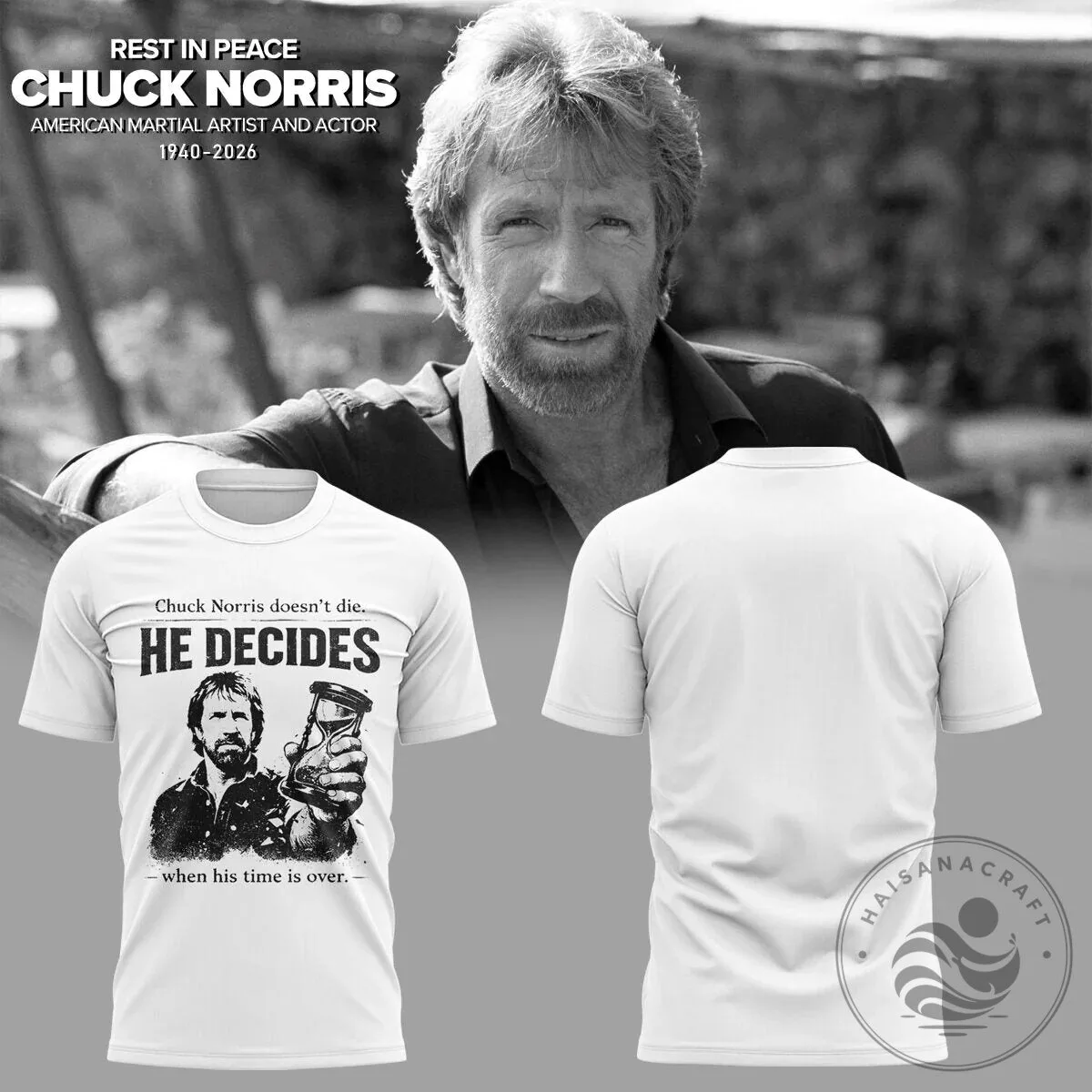 Chuck Norris Doesn't Die He Decides Funny Quote T-Shirt 5 Chuck Norris Doesn