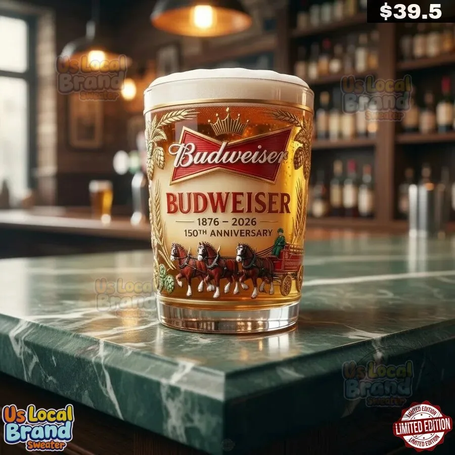 Budweiser 150th Anniversary Beer Pint Glass