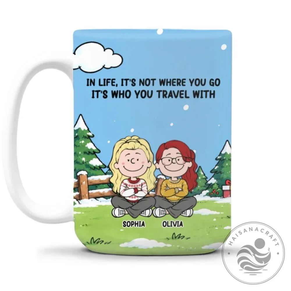 Personalized Friends Travel Quote Coffee Mug with Custom Names 19 Personalized Friends Travel Quote Coffee Mug with Custom Names
