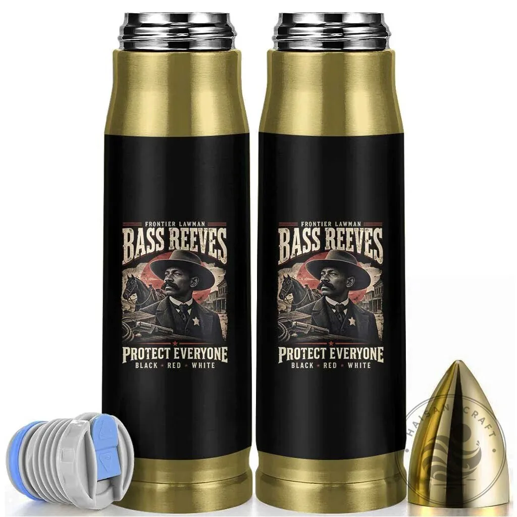 Bass Reeves Frontier Lawman Protect Everyone Bullet Tumbler